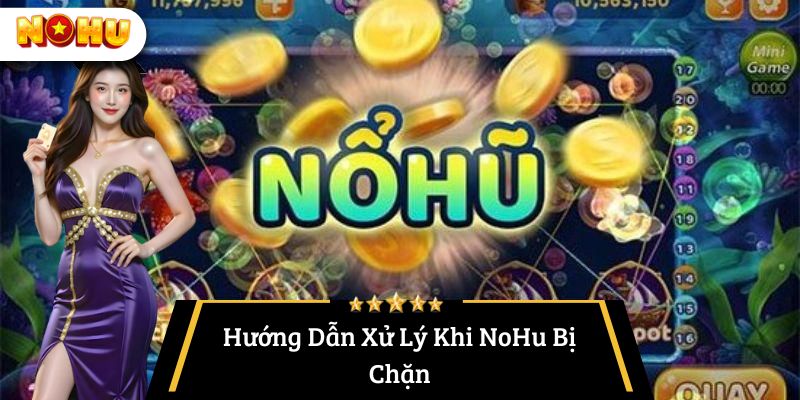 Nohu bị chặn phải làm sao - cách xử lí
